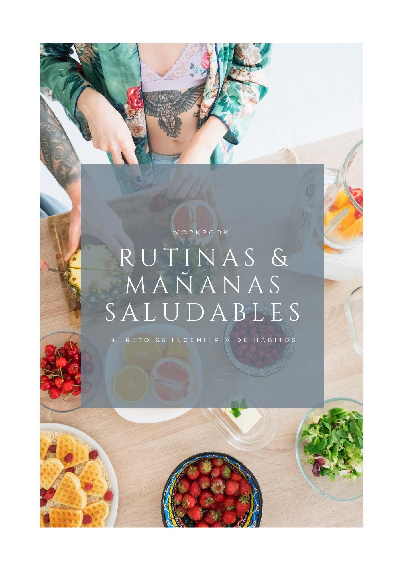 Rutinas & Mañanas Saludables